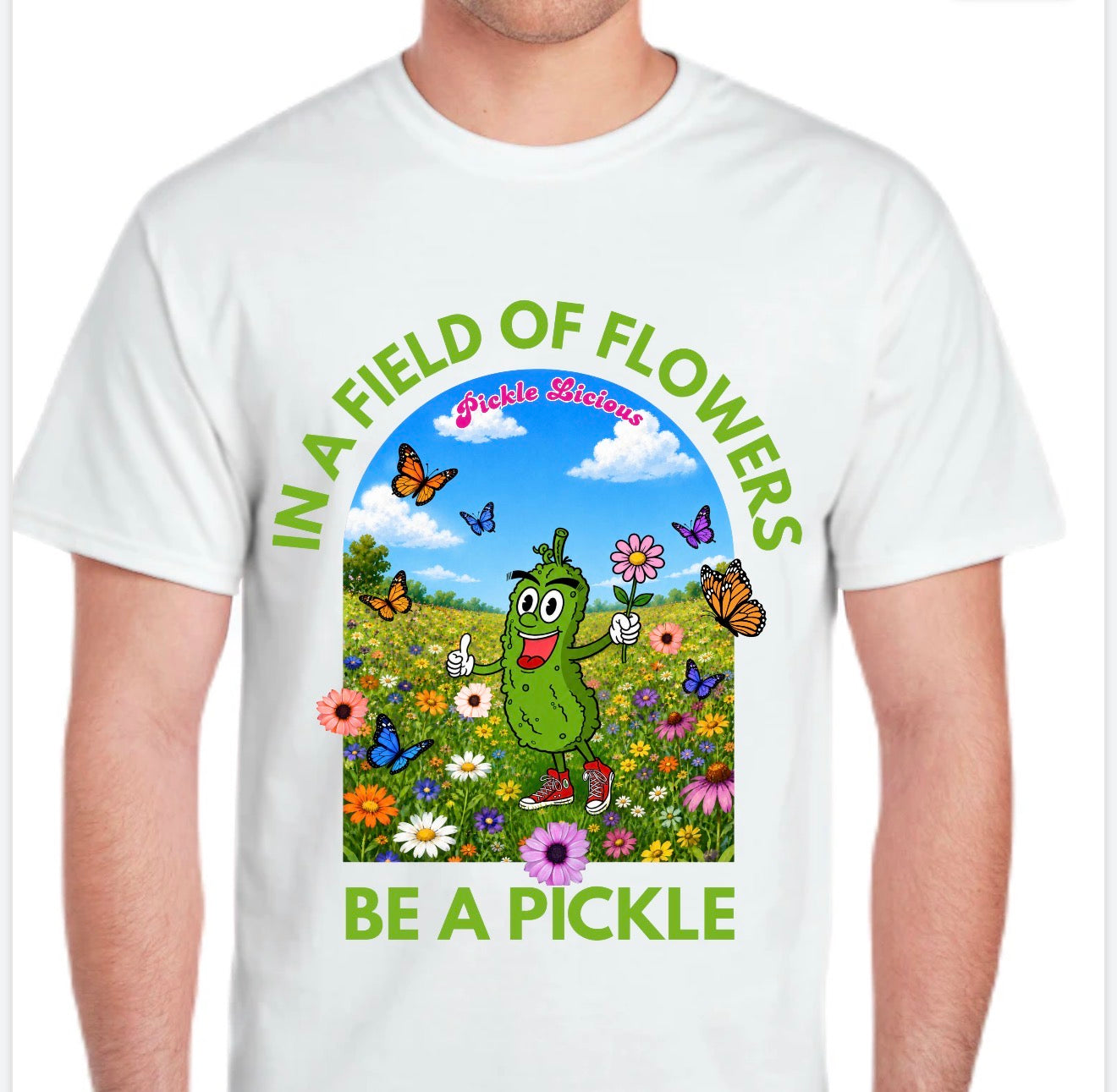 Picklelicious Be a pickle T-Shirt